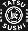 TATSU SUSHI