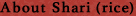 About Shari (rice)